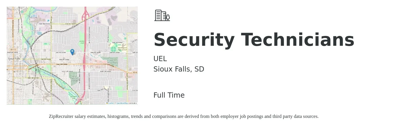 UEL job posting for a Security Technicians in Sioux Falls, SD with a salary of $22 to $32 Hourly with a map of Sioux Falls location.