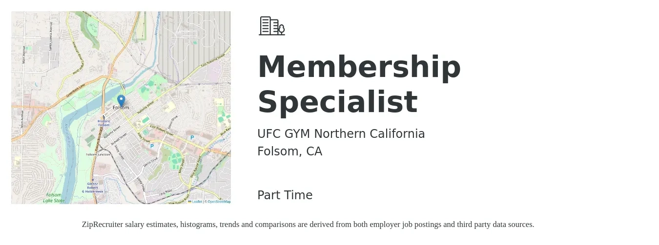 UFC GYM Northern California job posting for a Membership Specialist in Folsom, CA with a salary of $18 to $22 Hourly with a map of Folsom location.