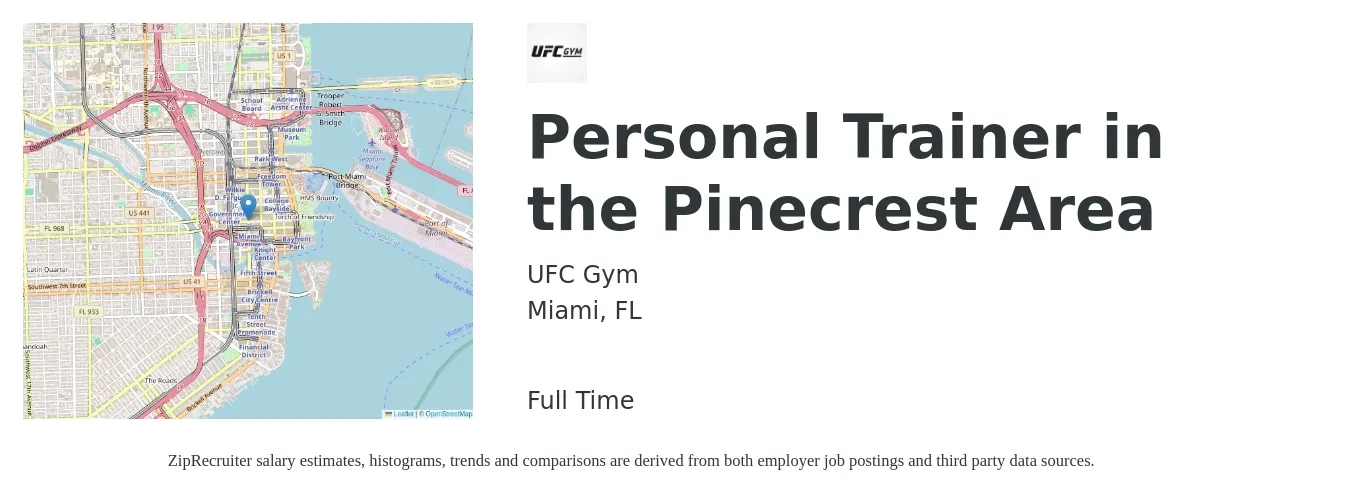 UFC Gym job posting for a Personal Trainer in the Pinecrest Area in Miami, FL with a salary of $19 to $31 Hourly with a map of Miami location.