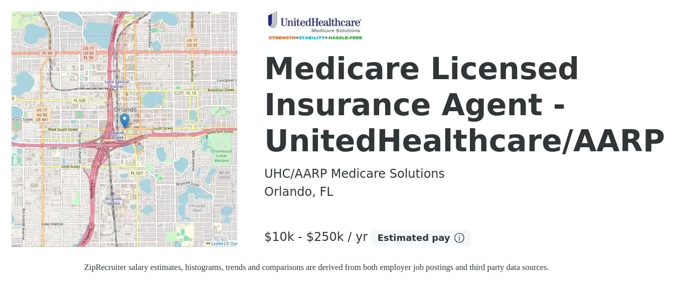 UHC/AARP Medicare Solutions job posting for a Medicare Licensed Insurance Agent - UnitedHealthcare/AARP in Orlando, FL with a salary of $10,000 to $250,000 Yearly with a map of Orlando location.
