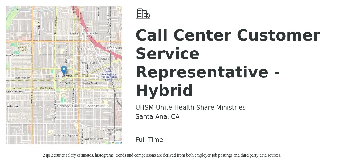 UHSM Unite Health Share Ministries job posting for a Call Center Customer Service Representative - Hybrid in Santa Ana, CA with a salary of $19 to $20 Hourly with a map of Santa Ana location.