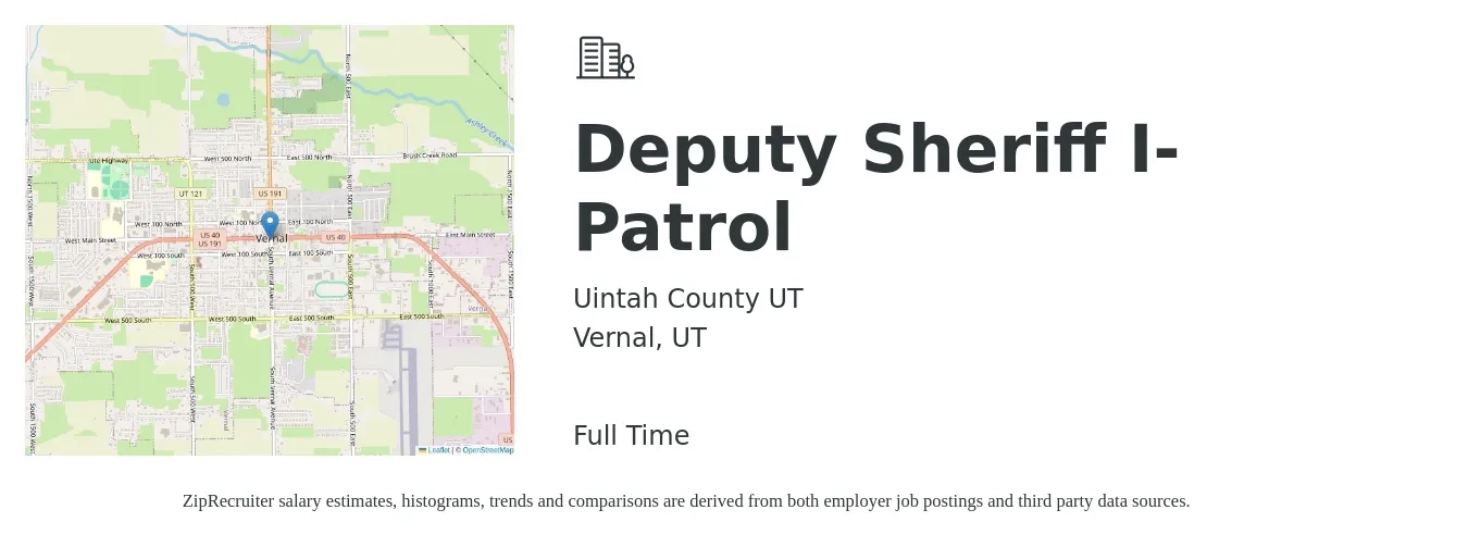 Uintah County UT job posting for a Deputy Sheriff I- Patrol in Vernal, UT with a salary of $50,600 to $76,900 Yearly with a map of Vernal location.