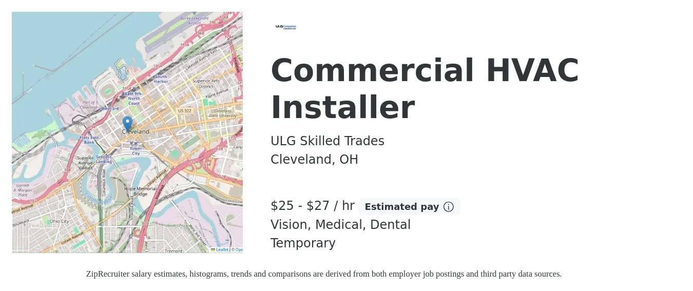 ULG Skilled Trades job posting for a Commercial HVAC Installer in Cleveland, OH with a salary of $26 to $29 Hourly and benefits including vision, dental, life_insurance, medical, and retirement with a map of Cleveland location.