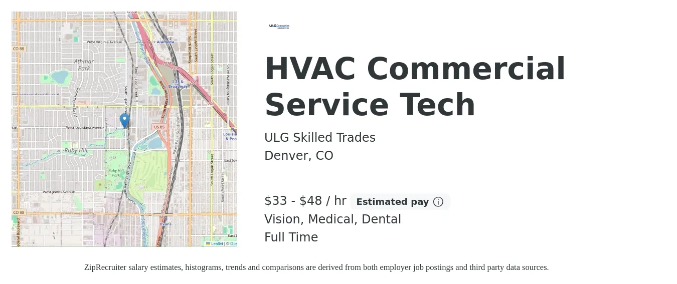ULG Skilled Trades job posting for a HVAC Commercial Service Tech in Denver, CO with a salary of $35 to $50 Hourly and benefits including vision, dental, and medical with a map of Denver location.