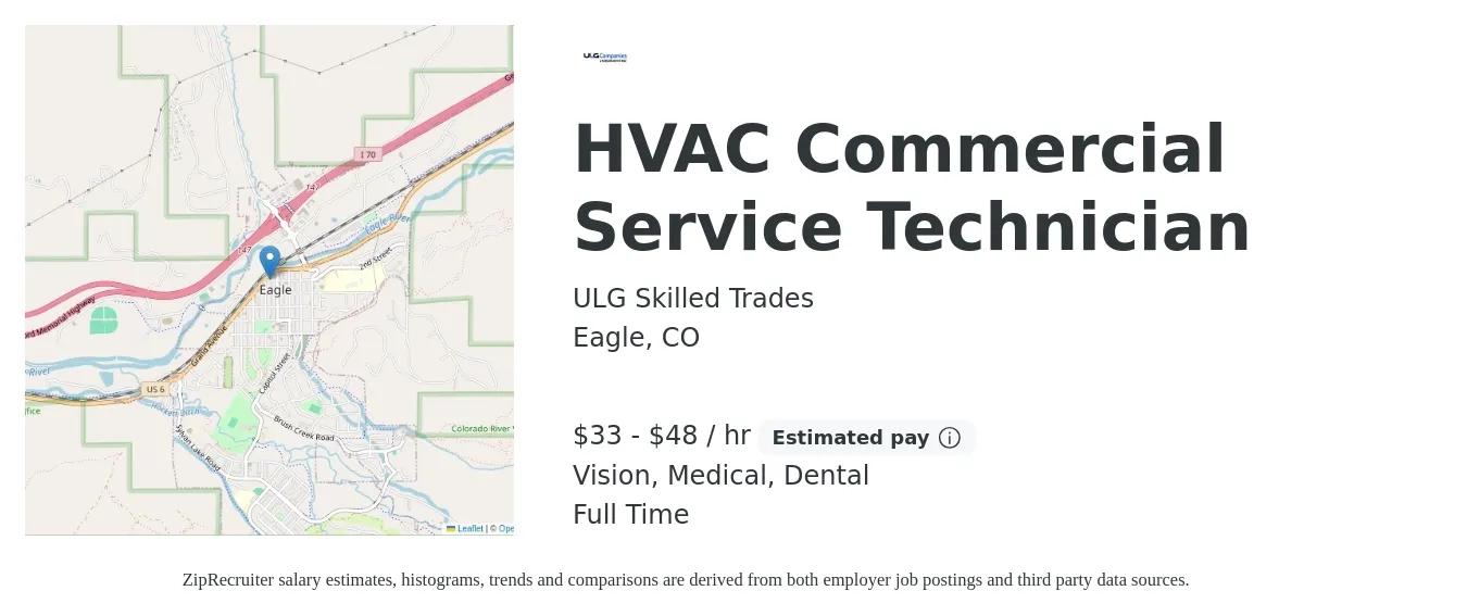 ULG Skilled Trades job posting for a HVAC Commercial Service Technician in Eagle, CO with a salary of $35 to $50 Hourly and benefits including medical, retirement, vision, dental, and life_insurance with a map of Eagle location.