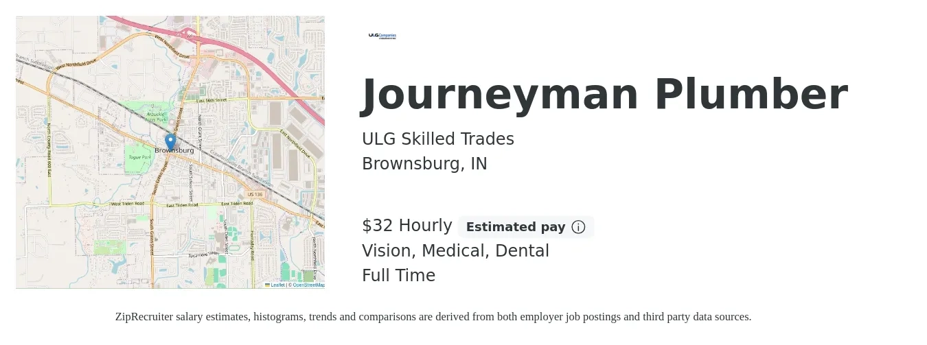 ULG Skilled Trades job posting for a Journeyman Plumber in Brownsburg, IN with a salary of $34 Hourly and benefits including vision, dental, life_insurance, medical, and retirement with a map of Brownsburg location.
