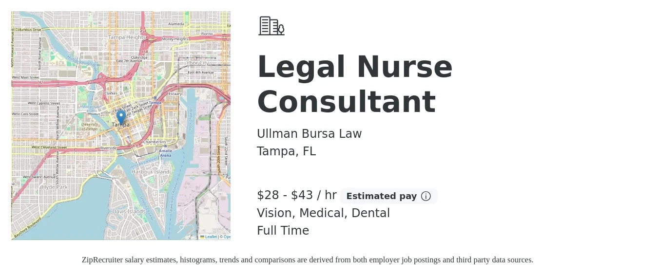 Ullman Bursa Law job posting for a Legal Nurse Consultant in Tampa, FL with a salary of $30 to $45 Hourly and benefits including vision, dental, life_insurance, medical, pto, and retirement with a map of Tampa location.