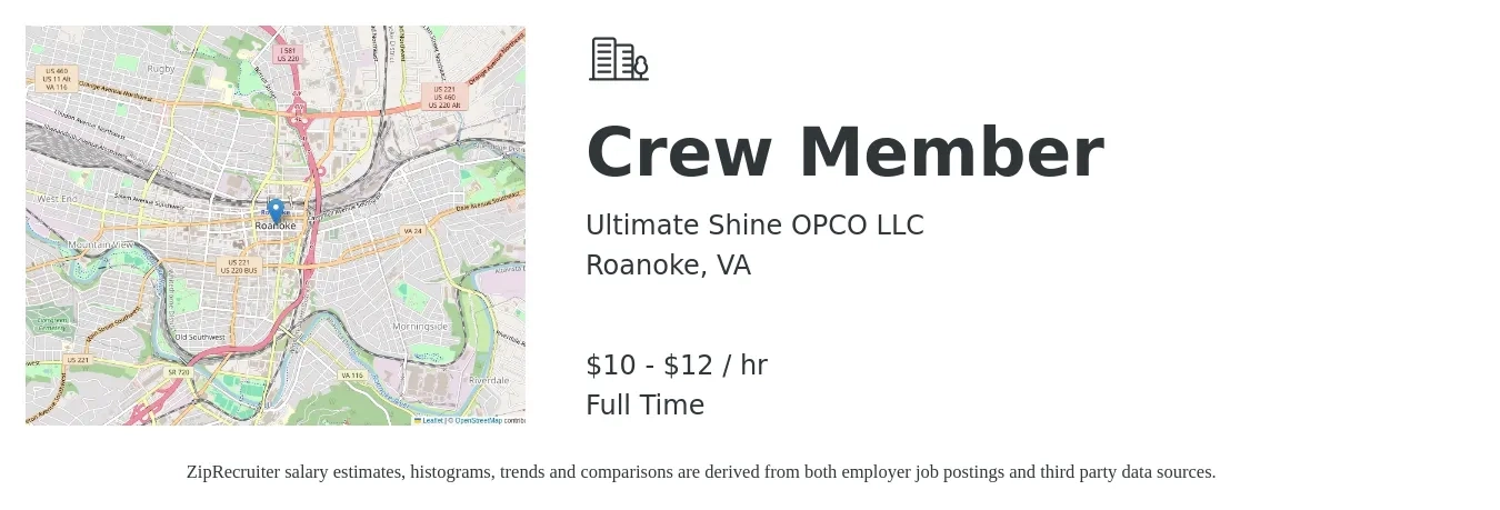 Ultimate Shine OPCO LLC job posting for a Crew Member in Roanoke, VA with a salary of $11 to $13 Hourly with a map of Roanoke location.