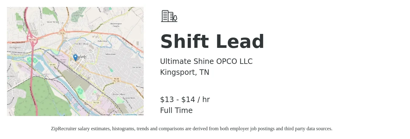 Ultimate Shine OPCO LLC job posting for a Shift Lead in Kingsport, TN with a salary of $14 to $15 Hourly with a map of Kingsport location.