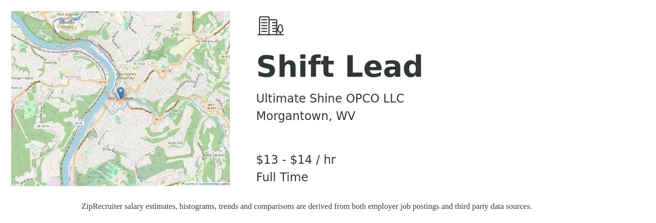 Ultimate Shine OPCO LLC job posting for a Shift Lead in Morgantown, WV with a salary of $14 to $15 Hourly with a map of Morgantown location.