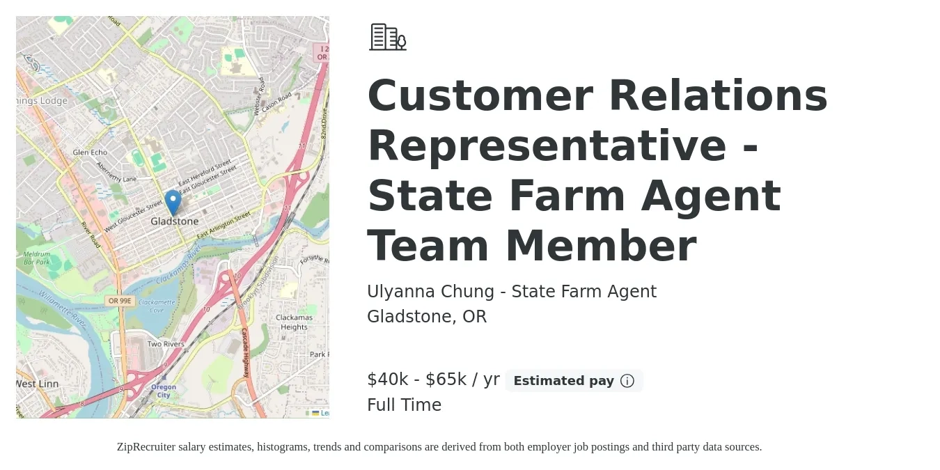 Ulyanna Chung - State Farm Agent job posting for a Customer Relations Representative - State Farm Agent Team Member in Gladstone, OR with a salary of $40,000 to $65,000 Yearly with a map of Gladstone location.