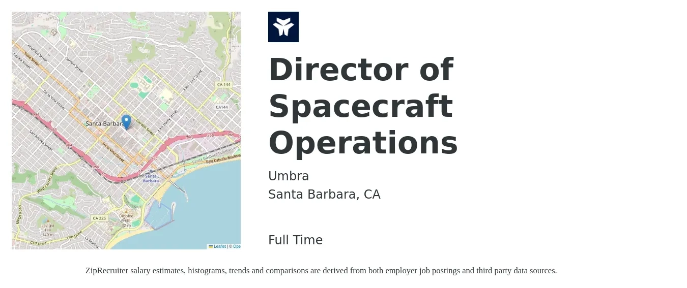 Umbra job posting for a Director of Spacecraft Operations in Santa Barbara, CA with a salary of $150,000 to $200,000 Yearly with a map of Santa Barbara location.