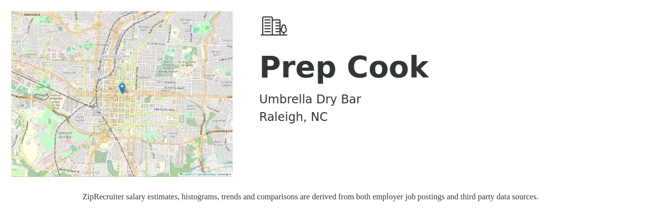 Umbrella Dry Bar job posting for a Prep Cook in Raleigh, NC with a salary of $14 to $18 Hourly with a map of Raleigh location.