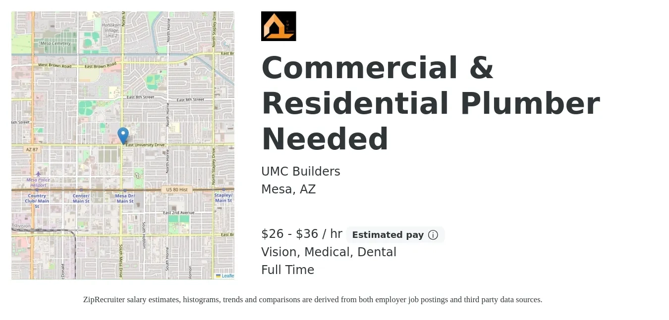 UMC Builders job posting for a Commercial & Residential Plumber Needed in Mesa, AZ with a salary of $28 to $38 Hourly and benefits including vision, dental, life_insurance, medical, and pto with a map of Mesa location.