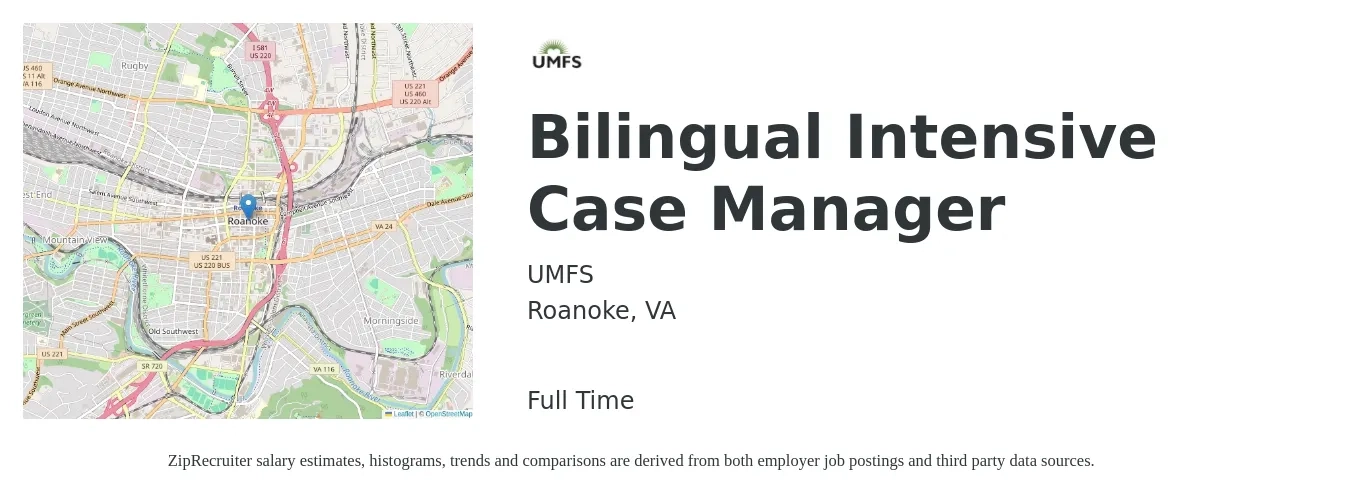 UMFS job posting for a Bilingual Intensive Case Manager in Roanoke, VA with a salary of $18 to $23 Hourly with a map of Roanoke location.