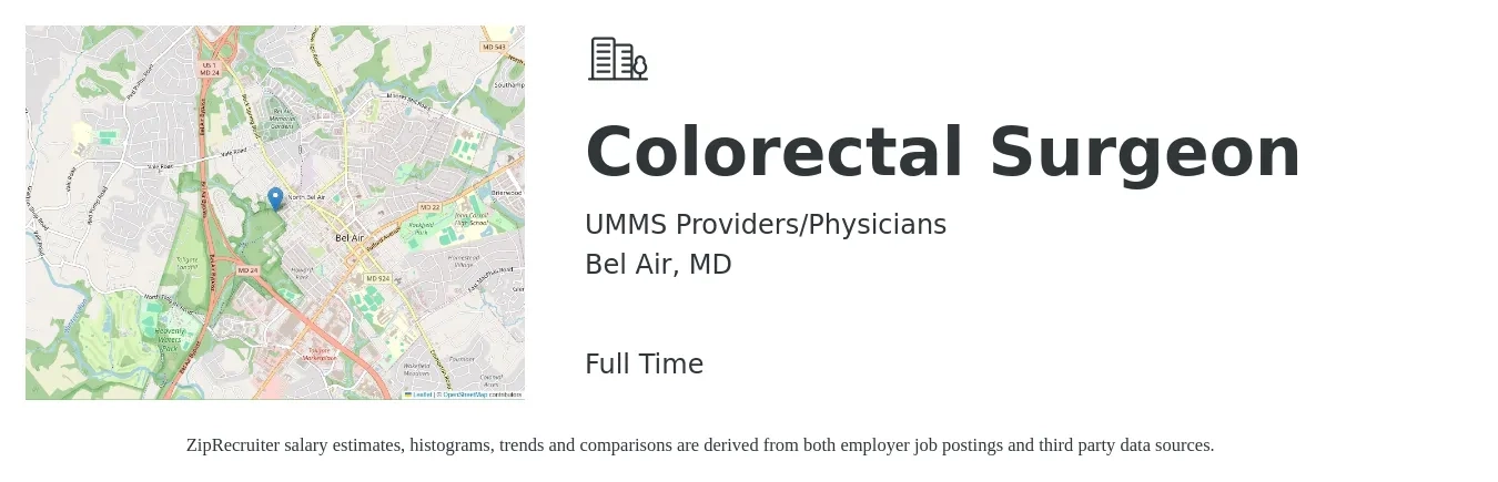 UMMS Providers/Physicians job posting for a Colorectal Surgeon in Bel Air, MD with a salary of $95,100 to $380,300 Yearly with a map of Bel Air location.