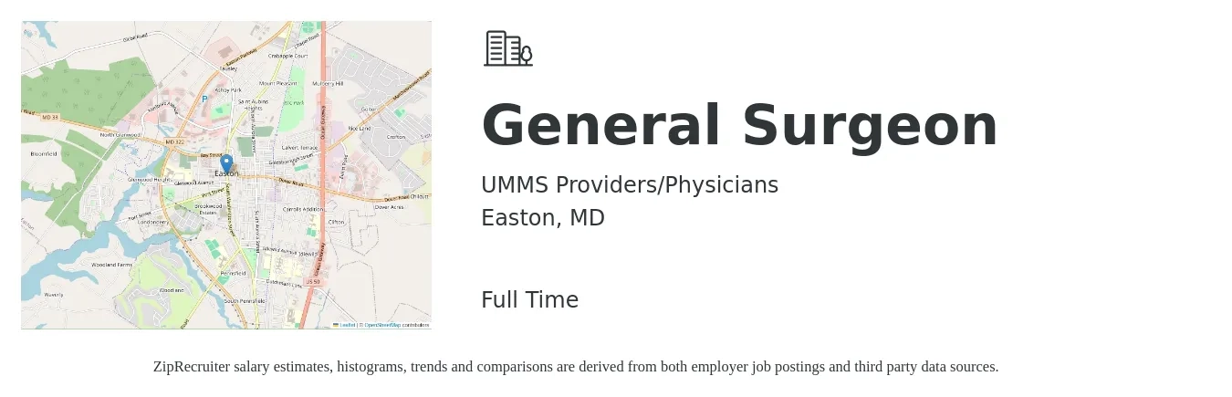UMMS Providers/Physicians job posting for a General Surgeon in Easton, MD with a salary of $253,400 to $304,100 Yearly with a map of Easton location.