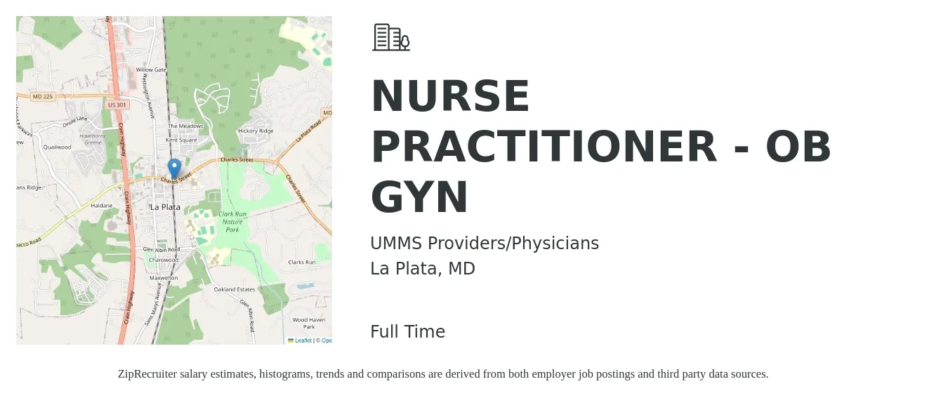 UMMS Providers/Physicians job posting for a NURSE PRACTITIONER - OB GYN in La Plata, MD with a salary of $108,300 to $150,400 Yearly with a map of La Plata location.