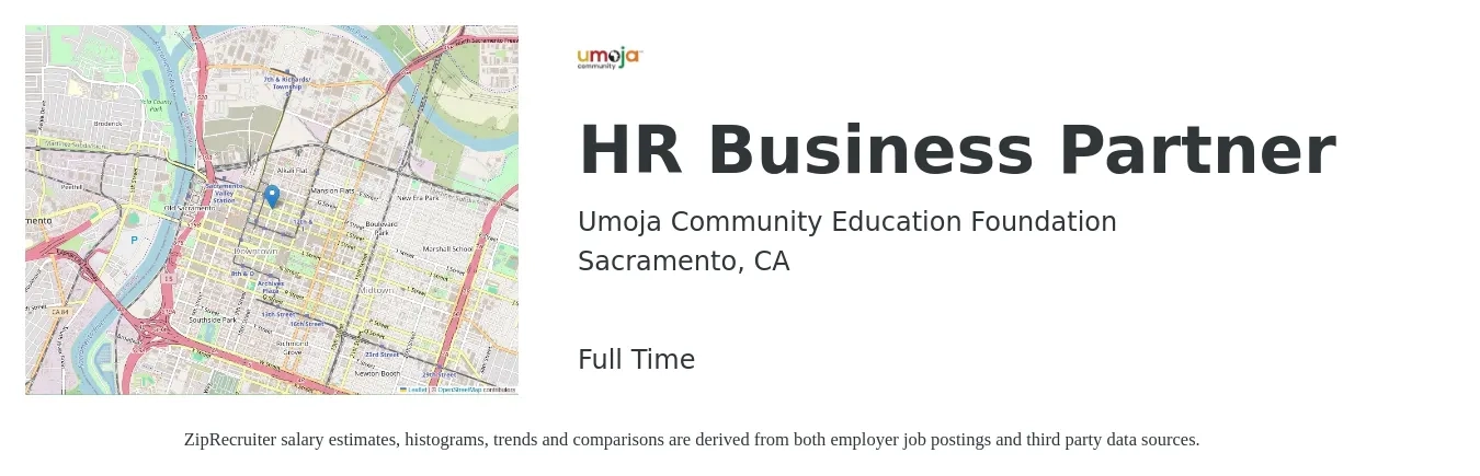Umoja Community Education Foundation job posting for a HR Business Partner in Sacramento, CA with a salary of $76,800 to $109,400 Yearly with a map of Sacramento location.