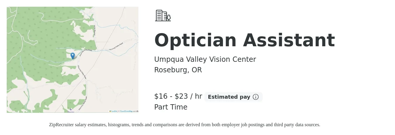 Umpqua Valley Vision Center job posting for a Optician Assistant in Roseburg, OR with a salary of $17 to $24 Hourly with a map of Roseburg location.