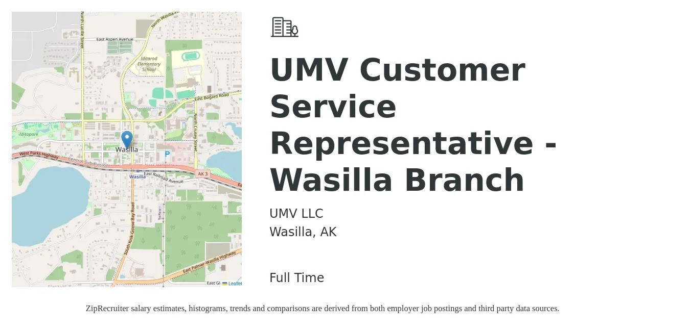 UMV LLC job posting for a UMV Customer Service Representative - Wasilla Branch in Wasilla, AK with a salary of $18 to $20 Hourly with a map of Wasilla location.