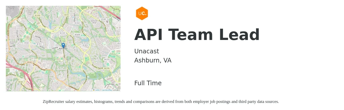 Unacast job posting for a API Team Lead in Ashburn, VA with a salary of $150,000 to $175,000 Yearly with a map of Ashburn location.