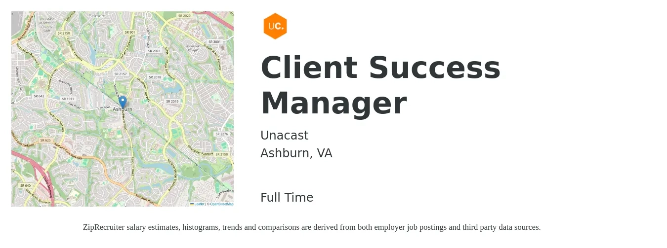 Unacast job posting for a Client Success Manager in Ashburn, VA with a salary of $75,000 to $90,000 Yearly with a map of Ashburn location.