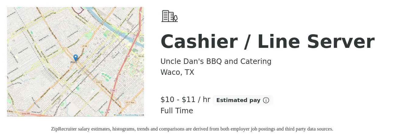 Uncle Dan's BBQ and Catering job posting for a Cashier / Line Server in Waco, TX with a salary of $11 to $12 Hourly with a map of Waco location.