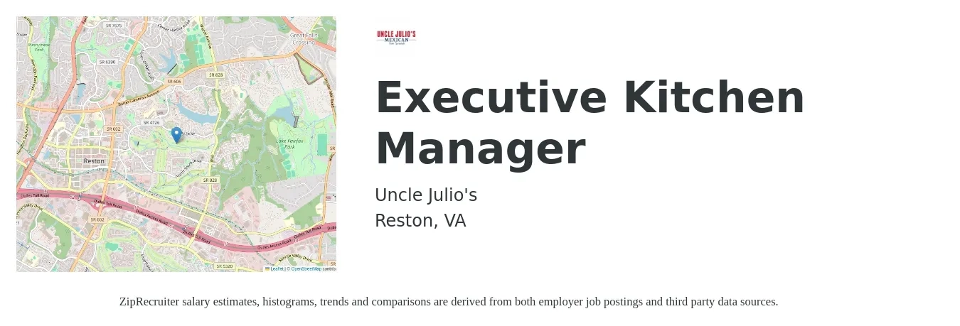 Uncle Julio's job posting for a Executive Kitchen Manager in Reston, VA with a salary of $71,400 to $88,600 Yearly with a map of Reston location.
