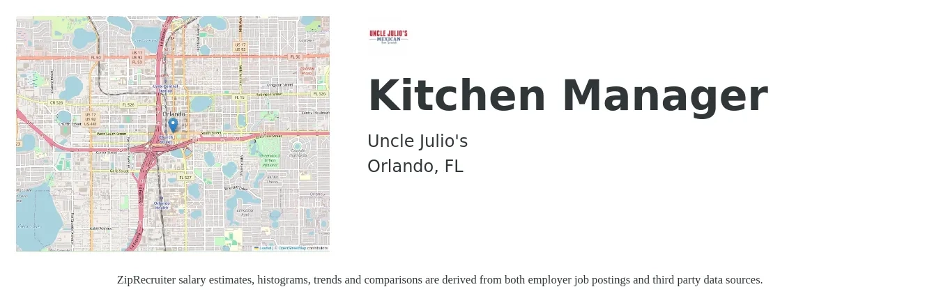 Uncle Julio's job posting for a Kitchen Manager in Orlando, FL with a salary of $36,400 to $58,300 Yearly with a map of Orlando location.