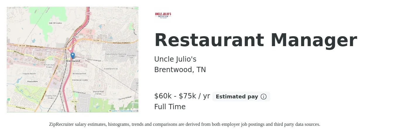 Uncle Julio's job posting for a Restaurant Manager in Brentwood, TN with a salary of $60,000 to $75,000 Yearly with a map of Brentwood location.