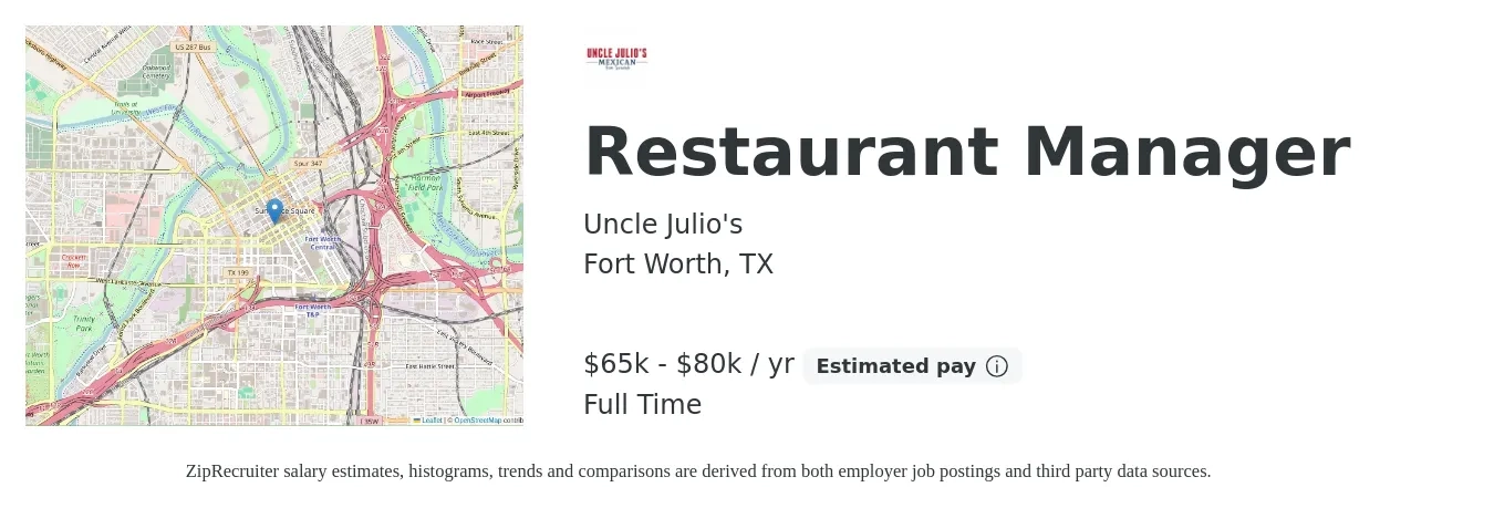 Uncle Julio's job posting for a Restaurant Manager in Fort Worth, TX with a salary of $65,000 to $80,000 Yearly with a map of Fort Worth location.