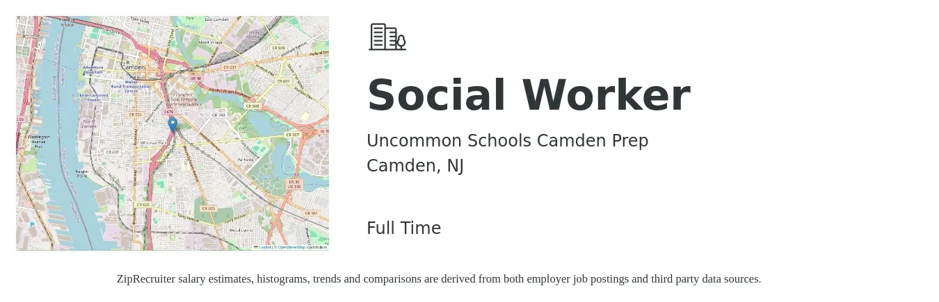 Uncommon Schools Camden Prep job posting for a Social Worker in Camden, NJ with a salary of $59,500 to $92,300 Yearly with a map of Camden location.