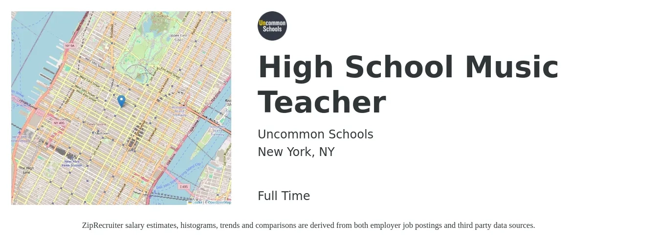 Uncommon Schools job posting for a High School Music Teacher in New York, NY with a salary of $65,000 to $97,900 Yearly with a map of New York location.
