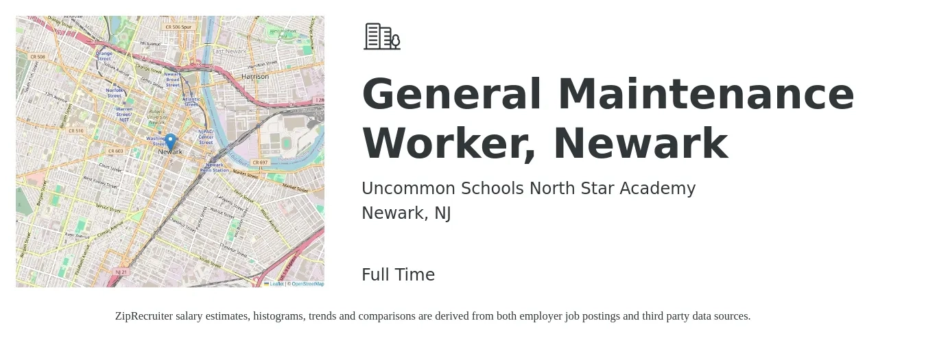 Uncommon Schools North Star Academy job posting for a General Maintenance Worker, Newark in Newark, NJ with a salary of $55,000 to $62,000 Yearly with a map of Newark location.