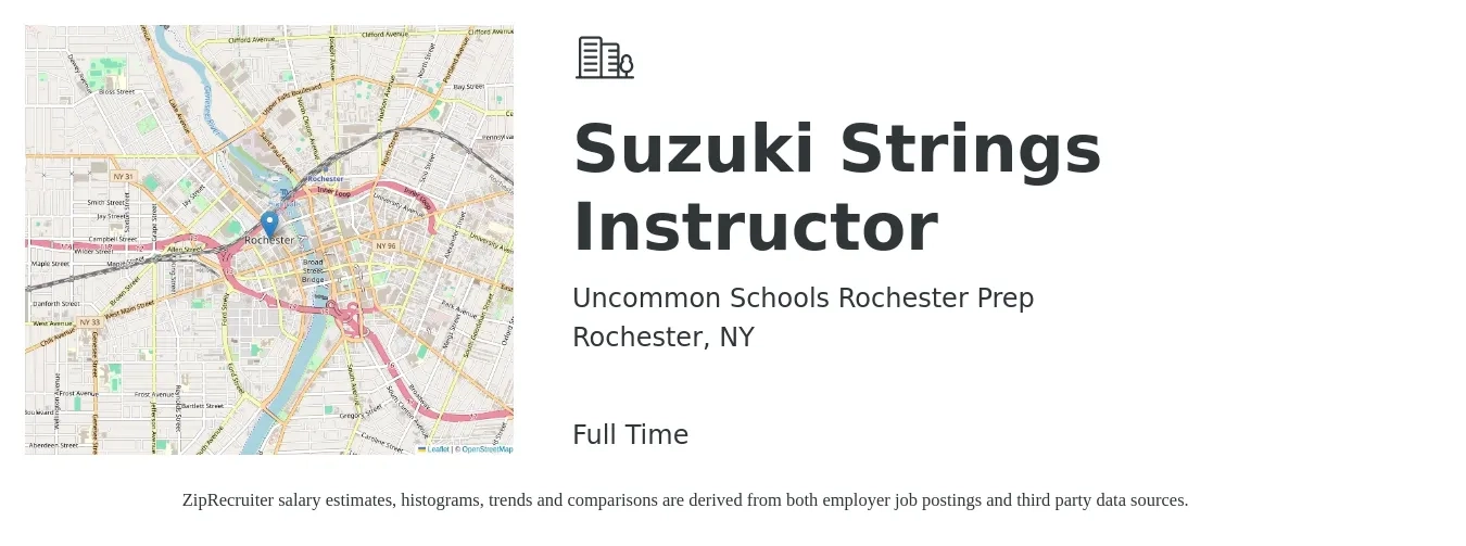 Uncommon Schools Rochester Prep job posting for a Suzuki Strings Instructor in Rochester, NY with a salary of $47,400 to $60,200 Yearly with a map of Rochester location.