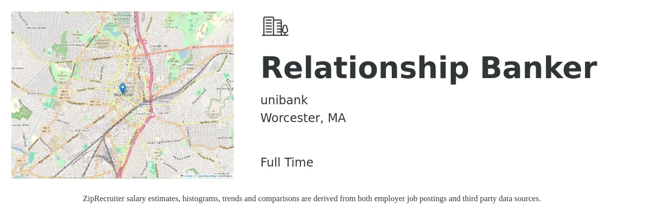 unibank job posting for a Relationship Banker in Worcester, MA with a salary of $18 to $24 Hourly with a map of Worcester location.