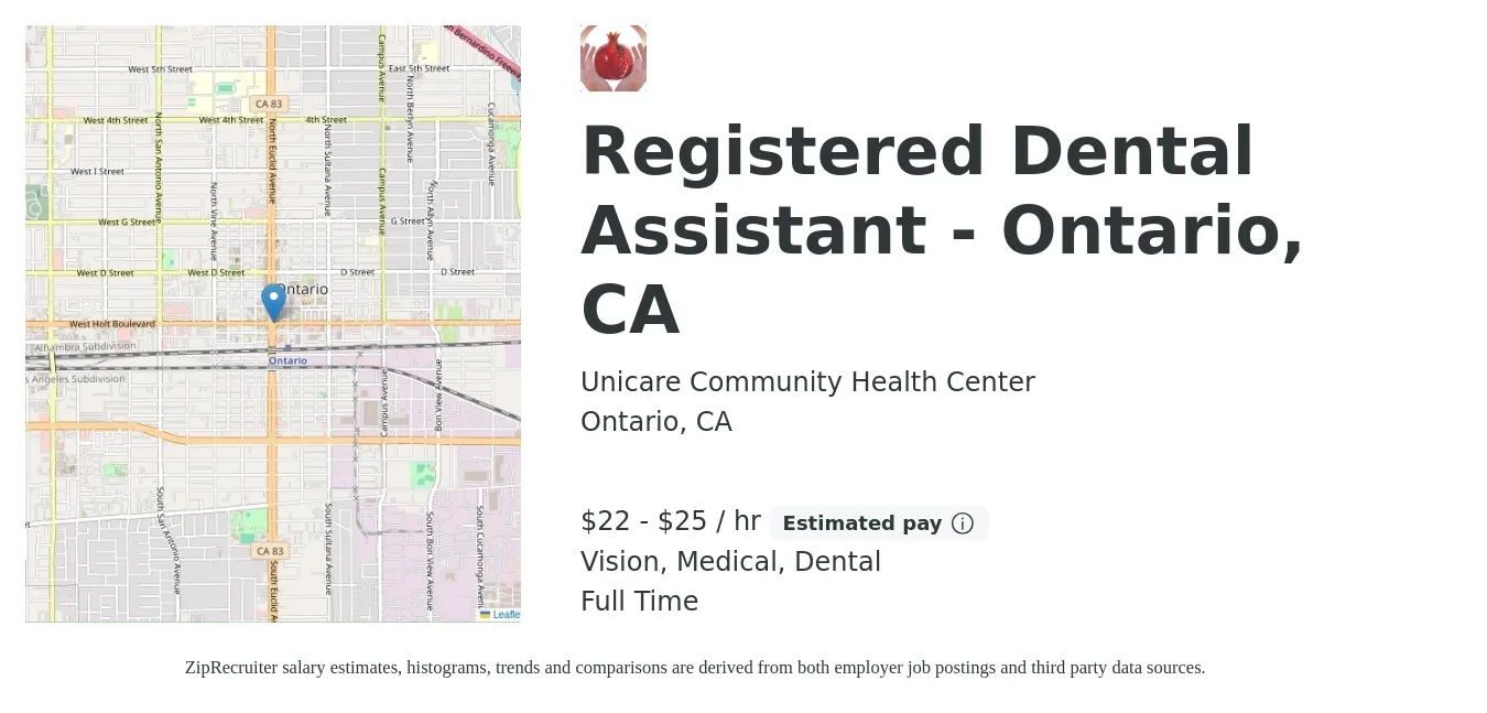 Unicare Community Health Center job posting for a Registered Dental Assistant - Ontario, CA in Ontario, CA with a salary of $23 to $27 Hourly and benefits including dental, life_insurance, medical, retirement, and vision with a map of Ontario location.