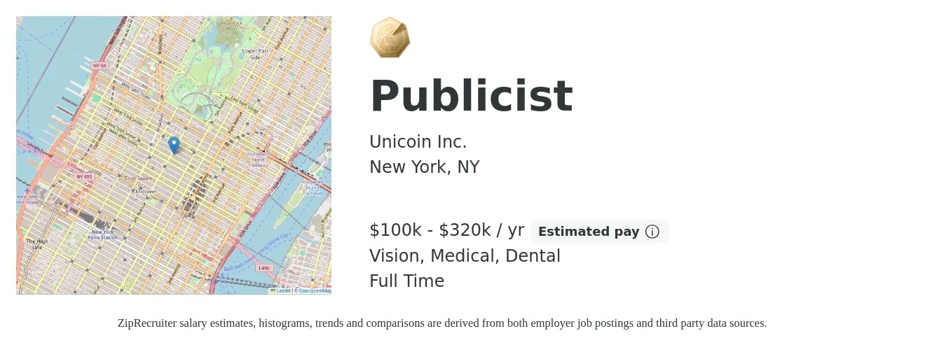Unicoin Inc. job posting for a Publicist in New York, NY with a salary of $100,000 to $320,000 Yearly and benefits including vision, dental, and medical with a map of New York location.