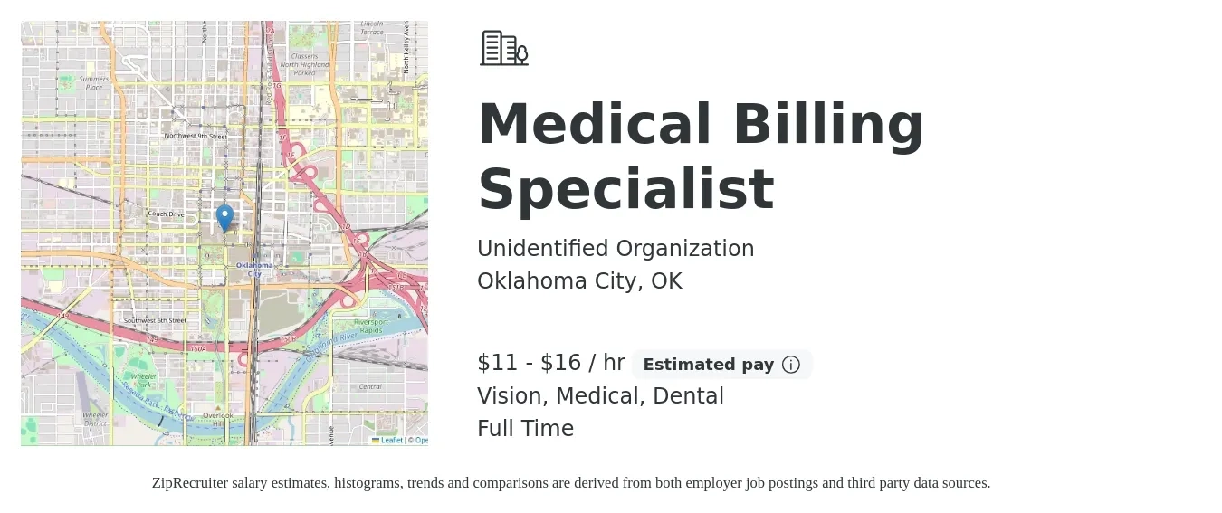 Unidentified Organization job posting for a Medical Billing Specialist in Oklahoma City, OK with a salary of $12 to $17 Hourly and benefits including dental, life_insurance, medical, and vision with a map of Oklahoma City location.