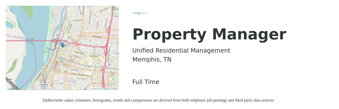 Unified Residential Management job posting for a Property Manager in Memphis, TN with a salary of $39,300 to $60,700 Yearly with a map of Memphis location.