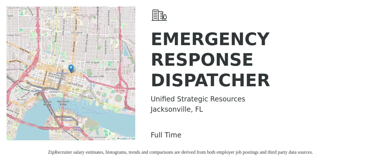 Unified Strategic Resources job posting for a EMERGENCY RESPONSE DISPATCHER in Jacksonville, FL with a salary of $39,100 to $50,300 Yearly with a map of Jacksonville location.