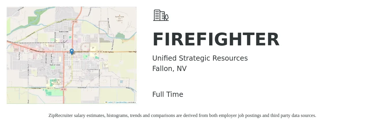 Unified Strategic Resources job posting for a FIREFIGHTER in Fallon, NV with a salary of $43,300 to $65,600 Yearly with a map of Fallon location.
