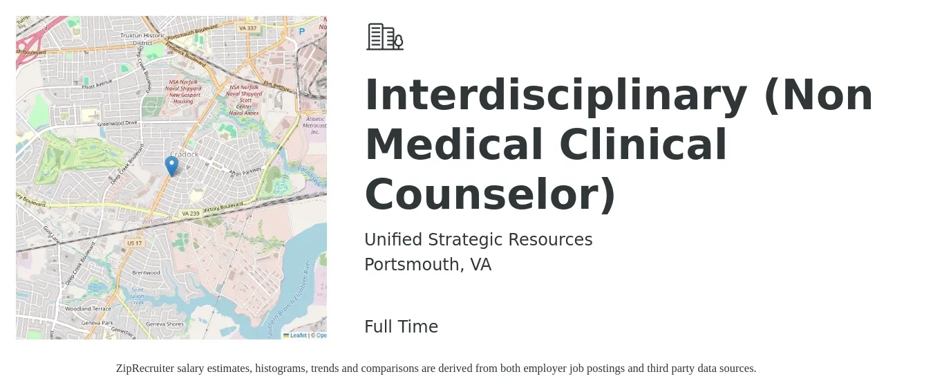 Unified Strategic Resources job posting for a Interdisciplinary (Non Medical Clinical Counselor) in Portsmouth, VA with a salary of $53,100 to $70,100 Yearly with a map of Portsmouth location.