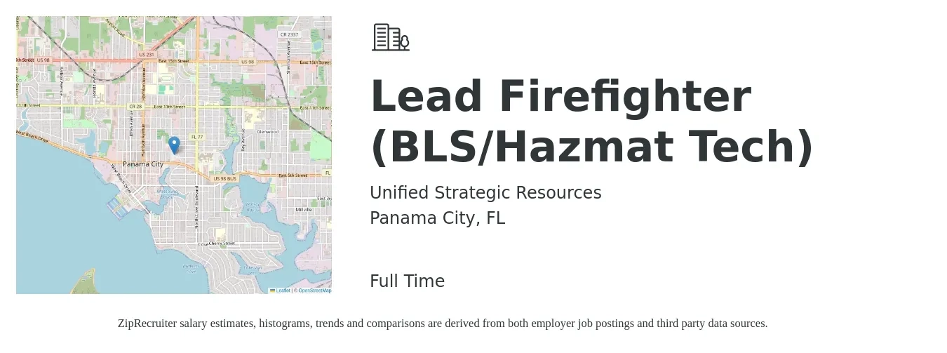 Unified Strategic Resources job posting for a Lead Firefighter (BLS/Hazmat Tech) in Panama City, FL with a salary of $40,600 to $61,600 Yearly with a map of Panama City location.