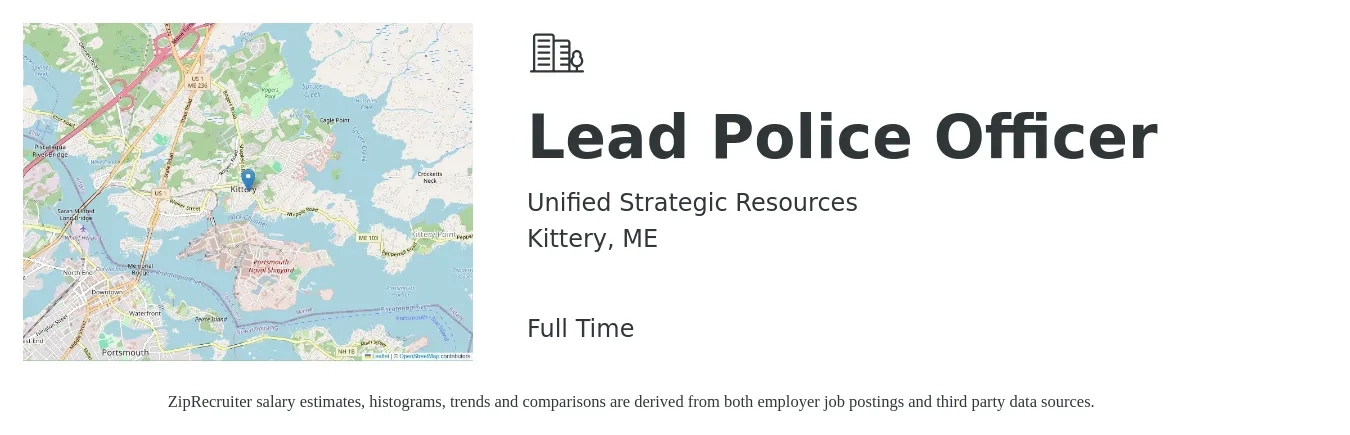 Unified Strategic Resources job posting for a Lead Police Officer in Kittery, ME with a salary of $49,400 to $75,900 Yearly with a map of Kittery location.