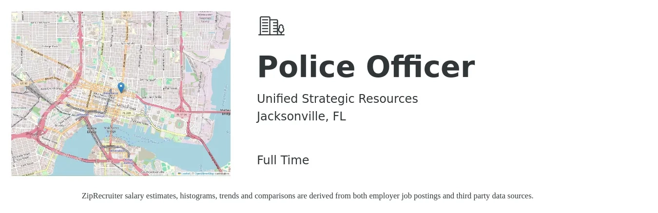 Unified Strategic Resources job posting for a Police Officer in Jacksonville, FL with a salary of $45,600 to $70,000 Yearly with a map of Jacksonville location.