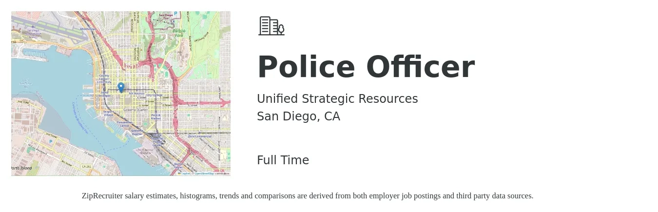 Unified Strategic Resources job posting for a Police Officer in San Diego, CA with a salary of $51,500 to $79,100 Yearly with a map of San Diego location.