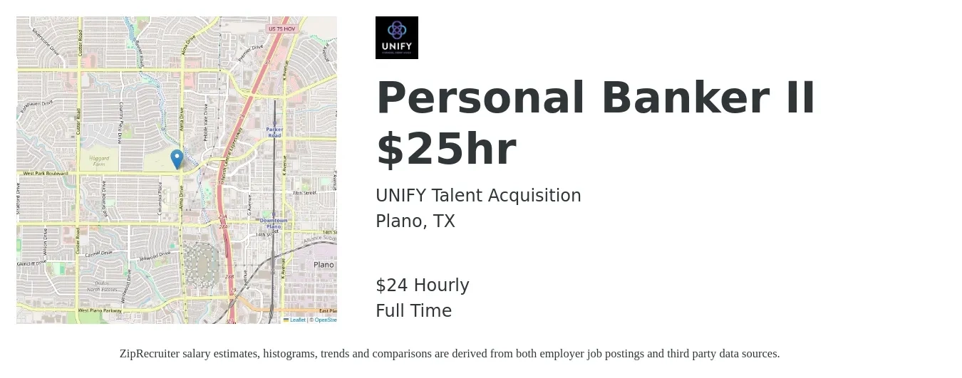 UNIFY Talent Acquisition job posting for a Personal Banker II $25hr in Plano, TX with a salary of $25 Hourly with a map of Plano location.