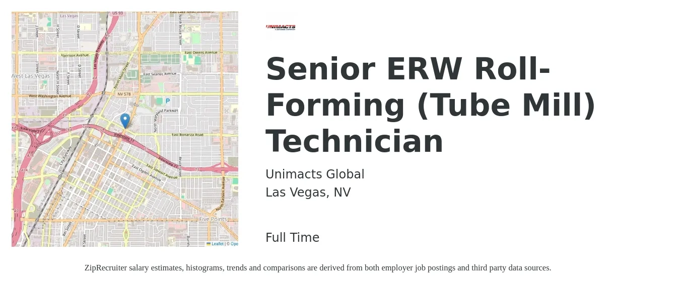Unimacts Global job posting for a Senior ERW Roll-Forming (Tube Mill) Technician in Las Vegas, NV with a salary of $20 to $34 Hourly with a map of Las Vegas location.